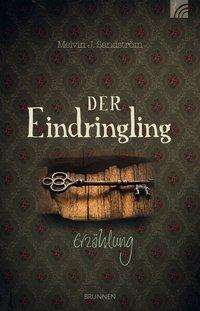 Cover for Sandström · Der Eindringling (Book)