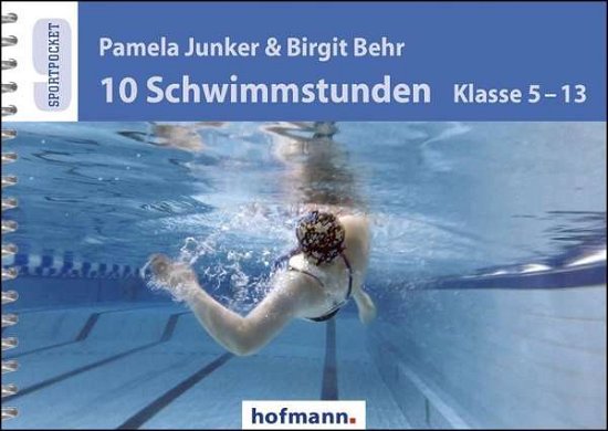 Cover for Junker · 10 Schwimmstunden (Klasse 5-13) (Buch)