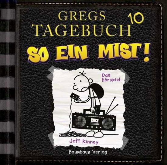 Gregs Tagebuch 10-so Ein Mist! - Jeff Kinney - Musiikki - Bastei Lübbe AG - 9783785756201 - perjantai 29. syyskuuta 2017