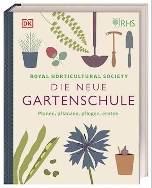 Cover for Reinhard Ferstl · Die neue Gartenschule (Book) (2023)