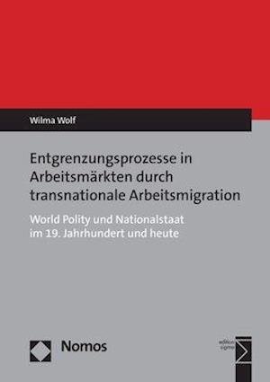 Cover for Wolf · Entgrenzungsprozesse in Arbeitsmär (Bok) (2018)