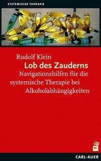 Cover for Klein · Lob des Zauderns (Buch)