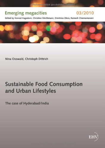 Cover for Nina Osswald · Sustainable Food Consumption and Urban Lifestyles (Paperback Book) [German edition] (2012)