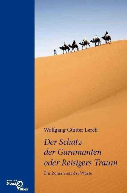 Cover for Lerch · Der Schatz der Garamanten oder Re (Book)