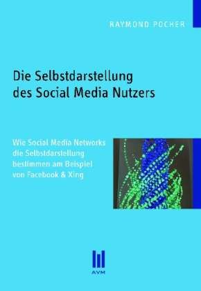 Cover for Pocher · Die Selbstdarstellung des Social (Buch)