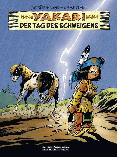 Cover for Derib · Yakari - Der Tag der Stille 39 (Bok)