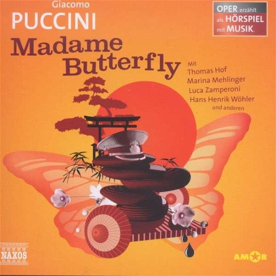 Cover for Hof / Mehlinger / Zamperoni/+ · Puccini: Madame Butterfly (CD) (2014)