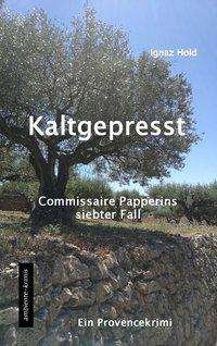 Kaltgepresst - Hold - Books -  - 9783945503201 - 