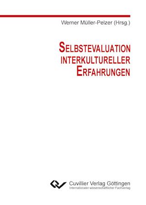 Cover for Werner Müller-Pelzer · Selbstevaluation interkultureller Erfahrungen (Paperback Book) (2014)