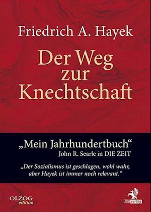 Cover for Friedrich A. Von Hayek · Der Weg zur Knechtschaft (Gebundenes Buch) (2017)