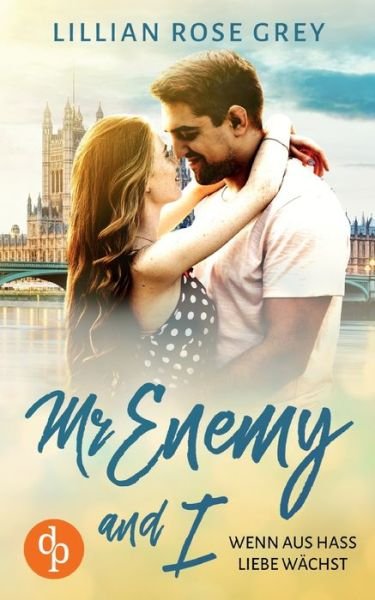 Lillian Rose Grey · Mr Enemy and I (Pocketbok) (2022)