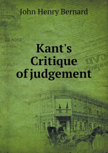 Cover for John Henry Bernard · Kant's Critique of Judgement (Paperback Book) (2013)