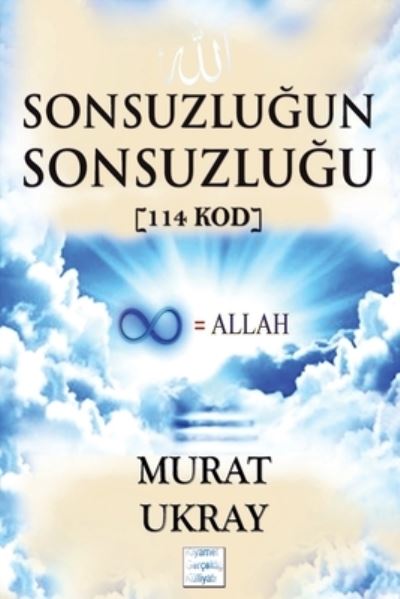 Cover for Murat Ukray · Sonsuzlu?un Sonsuzlu?u (Paperback Book) (2015)