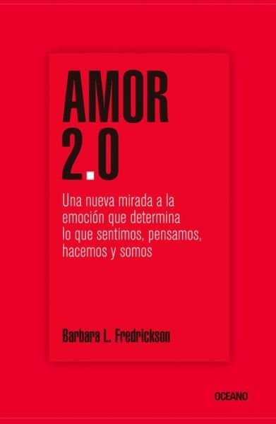 Cover for Barbara Fredrickson · Amor 2.0 (Taschenbuch) (2021)