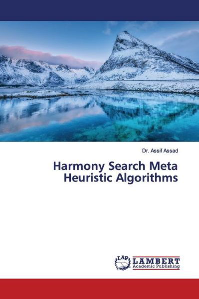 Cover for Assad · Harmony Search Meta Heuristic Alg (Buch) (2019)