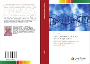 Cover for Tunçer · Uso médico de campos eletromagné (Bog)