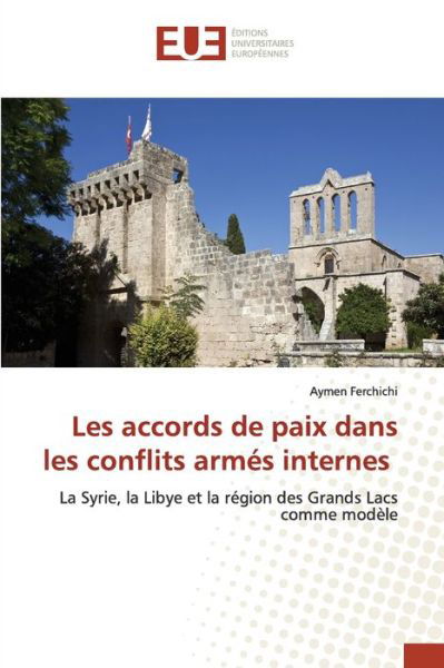 Cover for Ferchichi · Les accords de paix dans les (Buch) (2020)