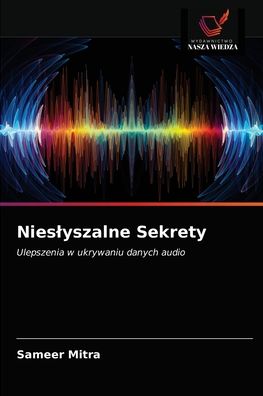 Cover for Sameer Mitra · Nieslyszalne Sekrety (Paperback Book) (2021)
