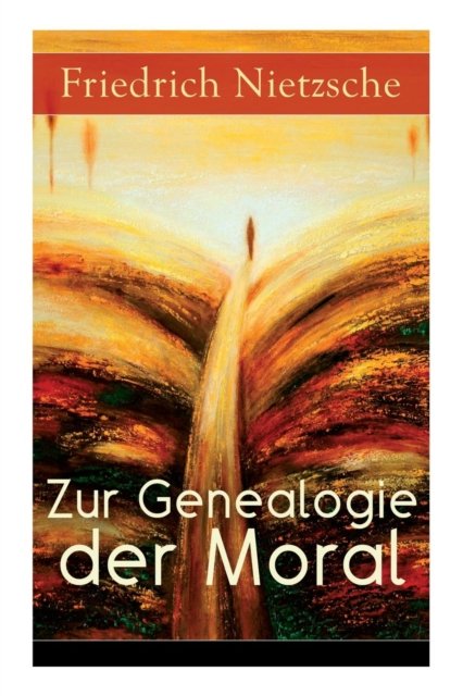 Cover for Friedrich Wilhelm Nietzsche · Zur Genealogie der Moral (Paperback Bog) (2017)