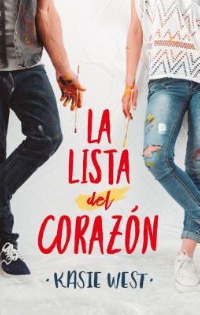 Cover for Kasie West · Lista del Corazon, La (Paperback Book) (2019)