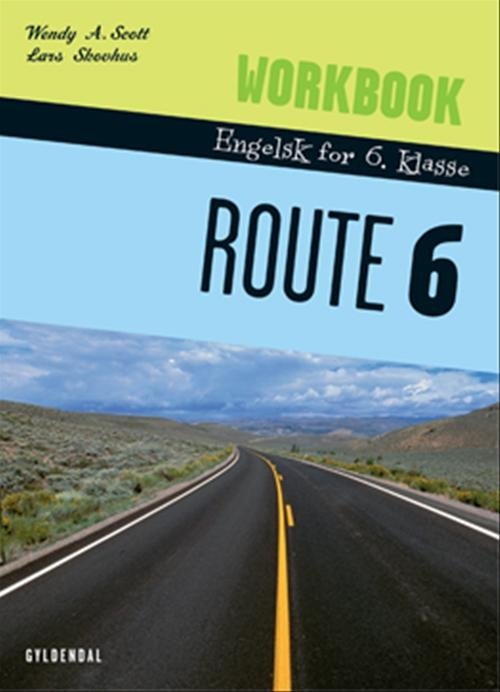 Cover for Wendy A. Scott; Lars Skovhus · Route 6: Route 6 (Sewn Spine Book) [1º edição] (2009)