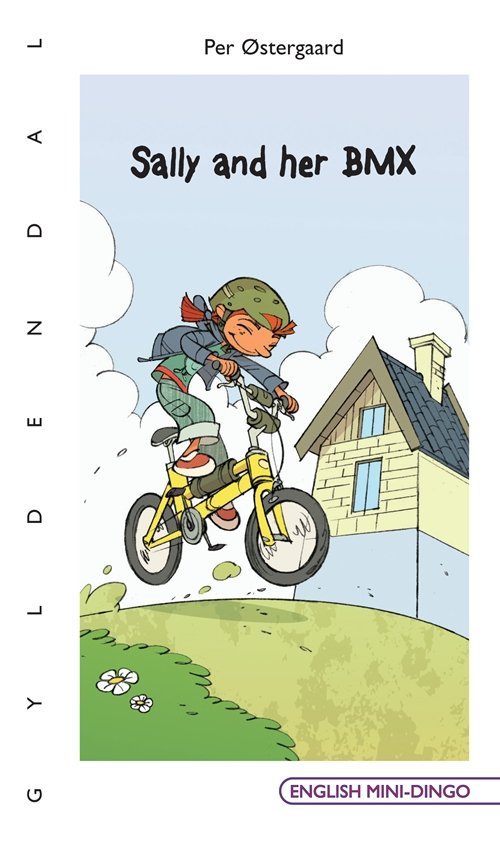 Cover for Per Østergaard · English Mini-Dingo - Primært til 3. klasse: Sally and her BMX (Sewn Spine Book) [1er édition] (2010)