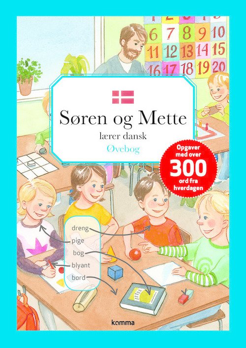 Cover for Ingen forfatter · Søren og Mette: Søren og Mette lærer dansk - øvebog (Bog) [1. udgave] (2015)