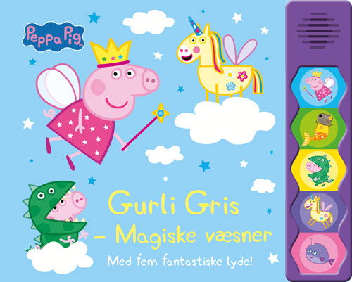 Cover for Gurli Gris: Peppa Pig - Gurli Gris - Magiske væsner (lydbog med 5 fantastiske lyde) (Bound Book) [1st edition] (2023)
