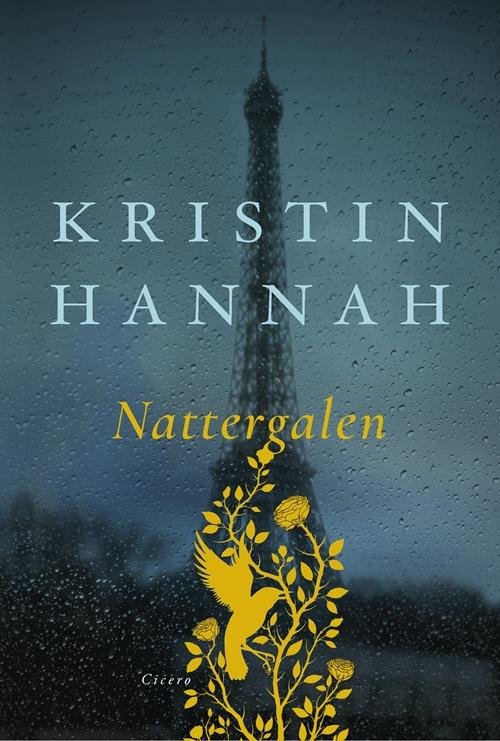 Cover for Kristin Hannah · Nattergalen (Bound Book) [1st edition] (2016)