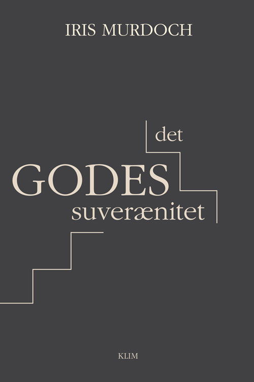 Cover for Iris Murdoch · Det godes suverænitet (Poketbok) [1:a utgåva] (2022)