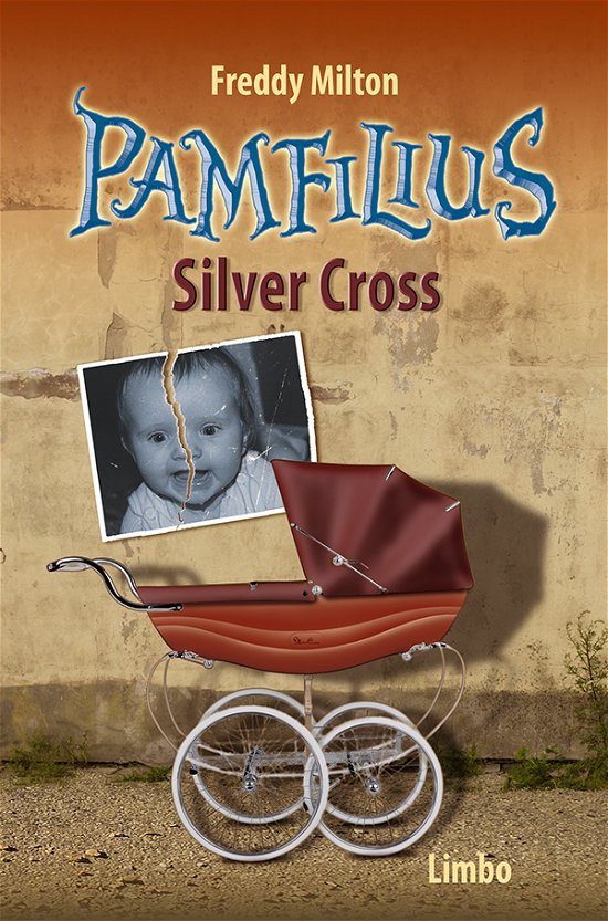 Cover for Freddy Milton · Silver Cross (Heftet bok) (2015)