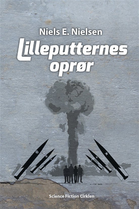 Cover for Niels E. Nielsen · Lilleputternes oprør (Sewn Spine Book) [0th edição] (2016)