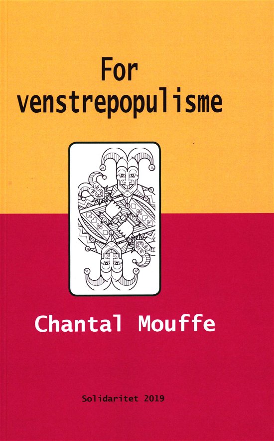 Cover for Chantal Mouffe · For venstrepopulisme (Taschenbuch) [1. Ausgabe] (2019)