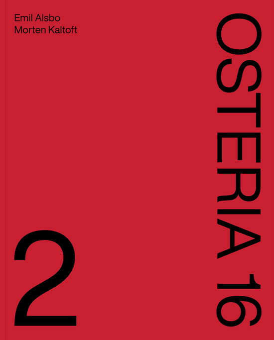 Osteria 16 no. 2 - Emil Alsbo; Morten Kaltoft - Livros - Strandberg Publishing - 9788794418201 - 4 de outubro de 2024