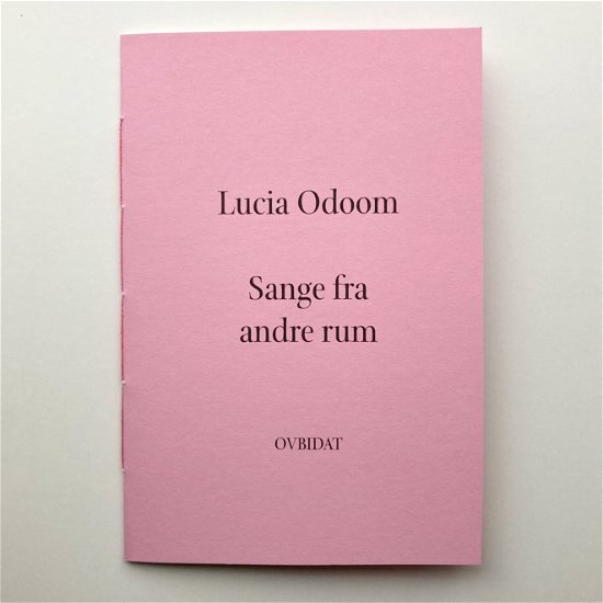 Cover for Lucia Odoom · Sange fra andre rum (Sewn Spine Book) [1e uitgave] (2022)