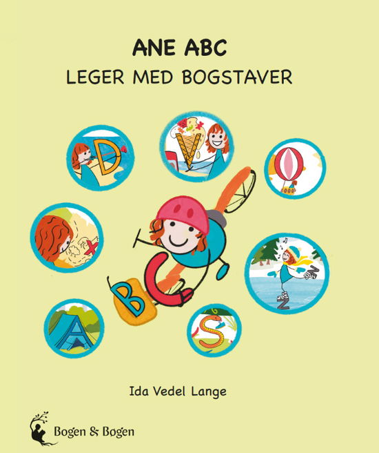 Ida Vedel Lange · Ane ABC leger med bogstaver (Hardcover Book) [1st edition] (2024)