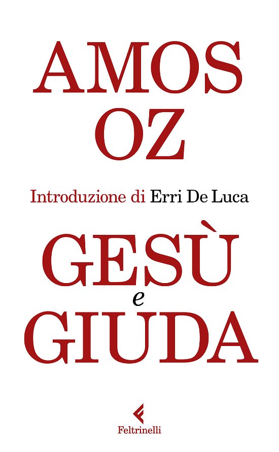 Cover for Amos Oz · Gesu E Giuda (Book)