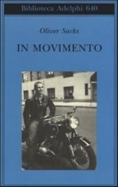 Cover for Oliver Sacks · In Movimento (Buch) (2015)