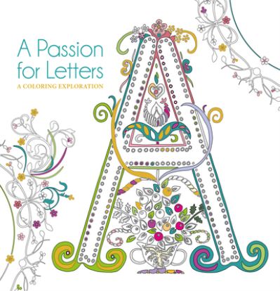 Passion for Letters - White Star - Other - White Star Publishers - 9788854415201 - October 1, 2019