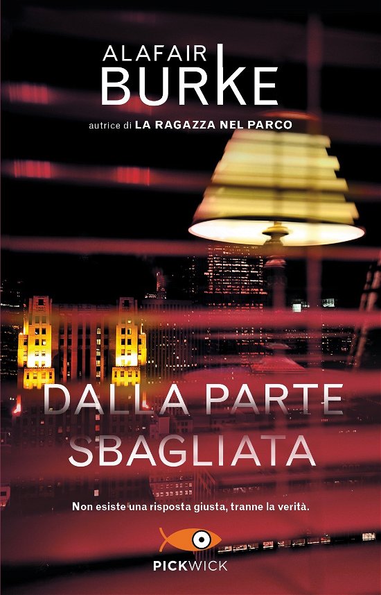 Cover for Alafair Burke · Dalla Parte Sbagliata (Bok)