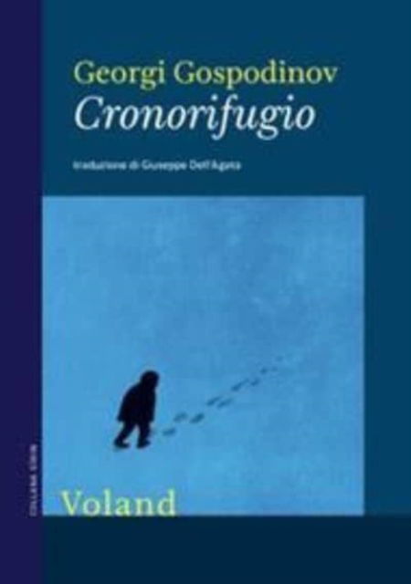 Cover for Georgi Gospodinov · Cronorifugio (Buch) (2024)