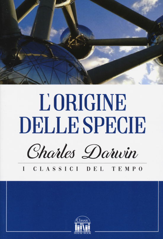 Cover for Charles Darwin · L' Origine Delle Specie (Bog)