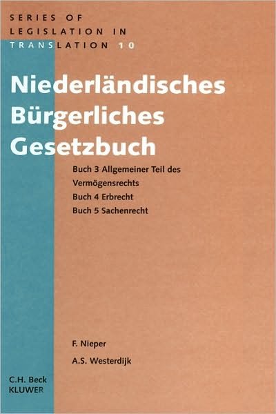 Cover for Franz Nieper · Niederlandisches Burgerliches Gesetzbuch Buch 3 Allgemeiner Teil des: Buch 3 Allgemeiner Teil (Gebundenes Buch) (1996)