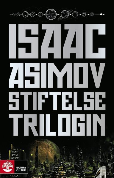 Cover for Isaac Asimov · Stiftelsetrilogin (Bok) (2019)