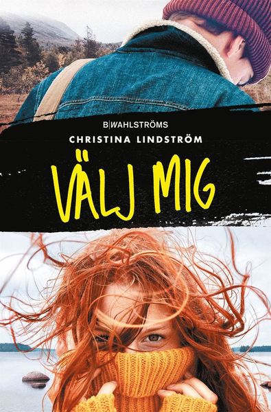 Cover for Christina Lindström · Välj mig (ePUB) (2019)