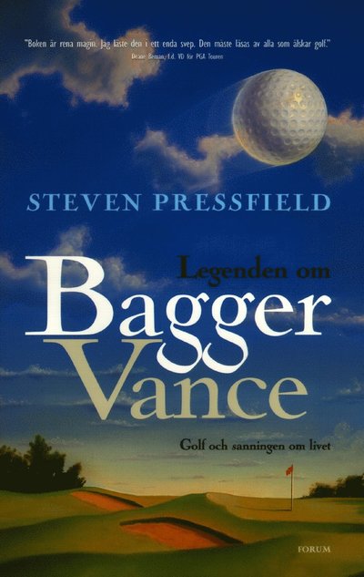 Cover for Steven Pressfield · Legenden om Bagger Vance (Hardcover Book) (2000)