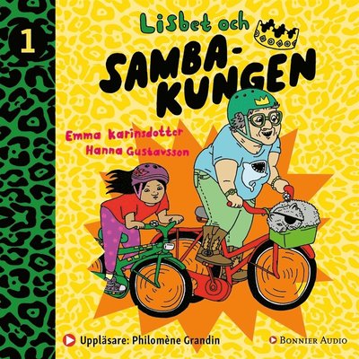 Cover for Emma Karinsdotter · Lisbet och Sambakungen: Lisbet och Sambakungen (Książka audio (MP3)) (2017)