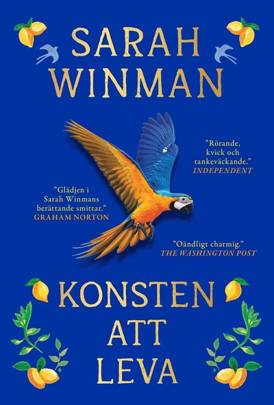 Cover for Sarah Winman · Konsten att leva (ePUB) (2023)