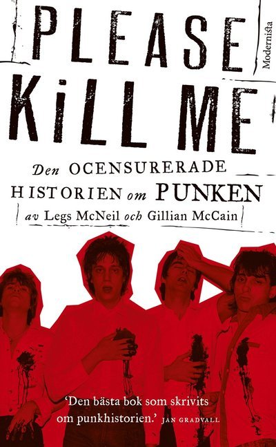 Cover for Legs McNeil · Please Kill Me - Den ocensurerade historien om punken (Pocketbok) (2023)