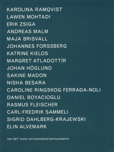 Cover for Elin Alvemark · Nån där? : texter om framtidens kommunikation (Book) (2008)